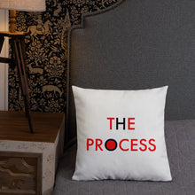 Load image into Gallery viewer, The Process//Premium Pillow