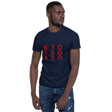 Load image into Gallery viewer, HBSBBB//Short-Sleeve Unisex T-Shirt