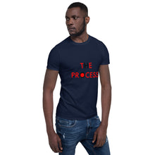 Load image into Gallery viewer, The Process//Short-Sleeve Unisex T-Shirt