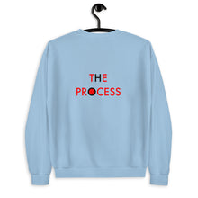 Load image into Gallery viewer, The Process//Unisex Sweatshirt