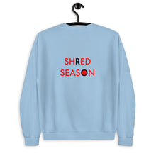 Load image into Gallery viewer, Shred Season//Unisex Sweatshirt