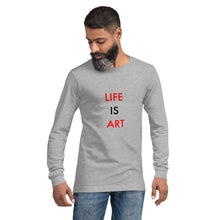 Load image into Gallery viewer, Life Is Art//Unisex Long Sleeve Tee
