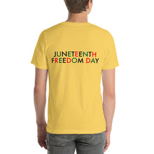Load image into Gallery viewer, Juneteenth//Short-Sleeve Unisex T-Shirt