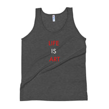 Load image into Gallery viewer, Life Is Art//Unisex Tank Top