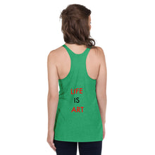 Load image into Gallery viewer, Life Is Art//Women's Racerback Tank
