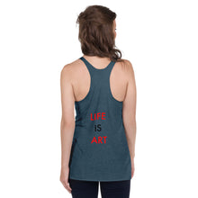 Load image into Gallery viewer, Life Is Art//Women's Racerback Tank