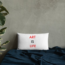 Load image into Gallery viewer, Art Is Life//Premium Pillow

