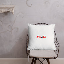 Load image into Gallery viewer, Awake//Premium Pillow
