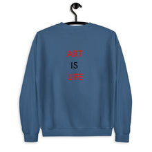 Load image into Gallery viewer, Art Is Life//Unisex Sweatshirt
