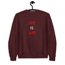 Load image into Gallery viewer, Life Is Art//Unisex Sweatshirt
