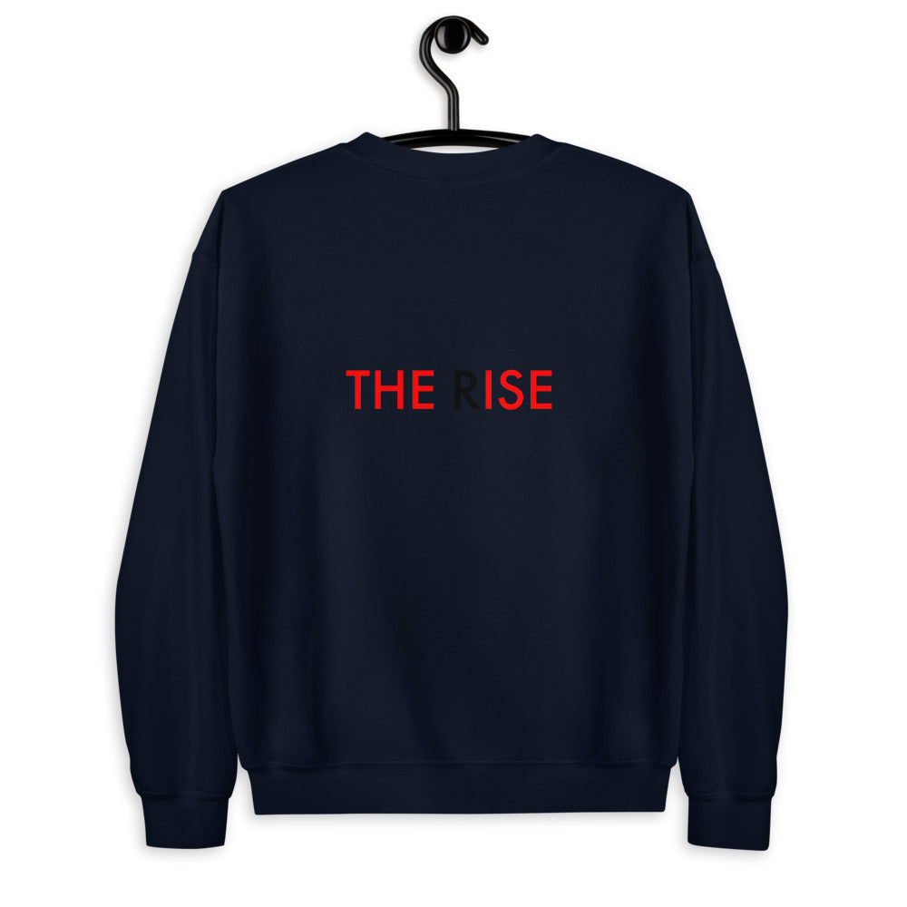 The Rise//Unisex Sweatshirt