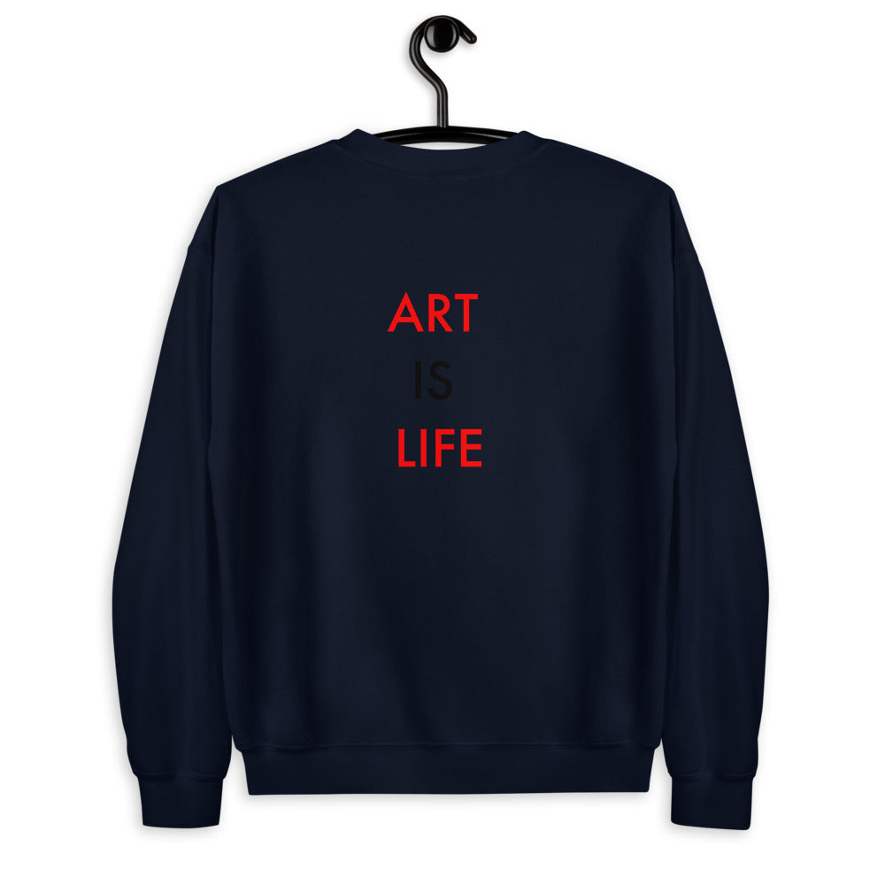 Art Is Life//Unisex Sweatshirt