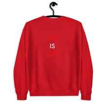 Load image into Gallery viewer, Life Is Art//Unisex Sweatshirt
