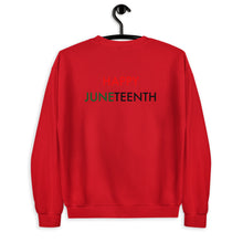 Load image into Gallery viewer, Juneteenth//Unisex Sweatshirt
