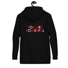 Load image into Gallery viewer, You Are Powerful//Unisex Hoodie
