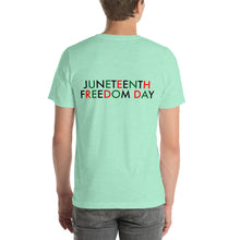 Load image into Gallery viewer, Juneteenth//Short-Sleeve Unisex T-Shirt
