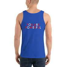 Load image into Gallery viewer, You Are Powerful//Unisex Tank Top
