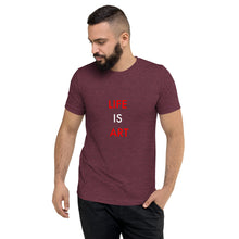 Load image into Gallery viewer, Life Is Art//Short sleeve t-shirt

