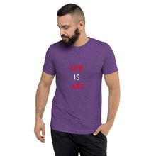 Load image into Gallery viewer, Life Is Art//Short sleeve t-shirt
