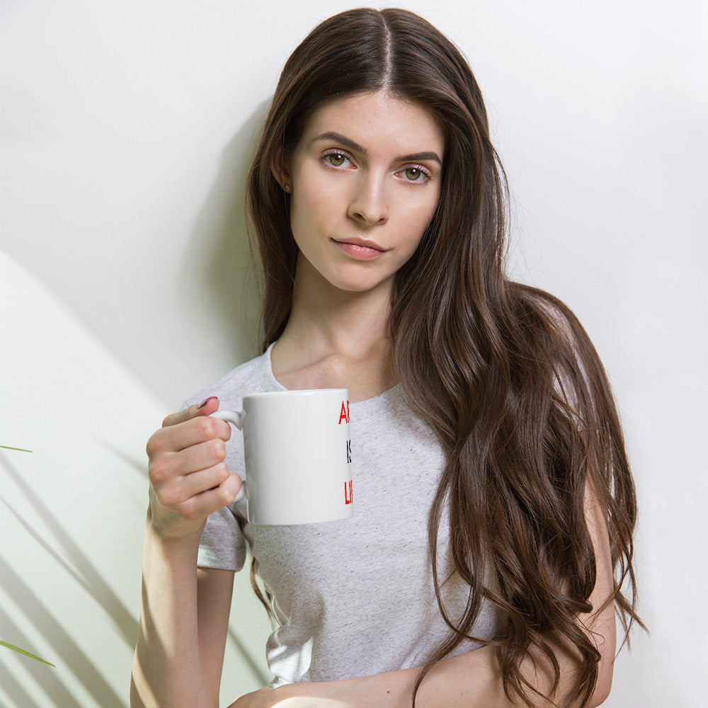Art Is Life//White glossy mug